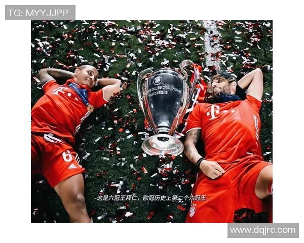 拜仁慕尼黑足球明星们的辉煌历程与成就回顾